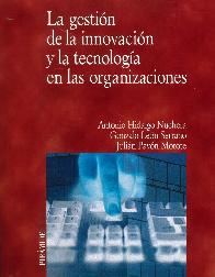 La gestin de la innovacin y la tecnologa en las organizaciones