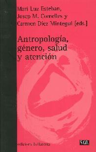 Antropologa, gnero, salud y atencin