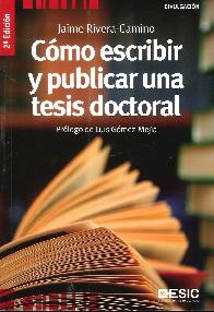 Cmo escribir y publicar una tesis doctoral