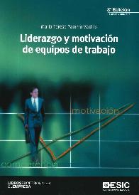 Liderazgo y motivacin de equipos de trabajo