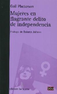 Mujeres en flagrante delito de independencia