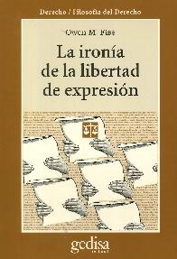 La irona de la libertad de expresin