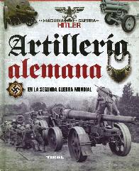 Artillera Alemana en la segunda guerra mundial