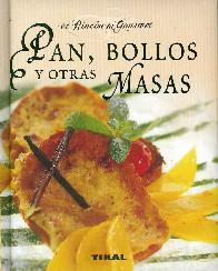 Pan, Bollos y Otras Masas