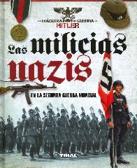 Las Milicias Nazis