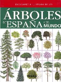 Enciclopedia ilustrada de los rboles de Espaa y del mundo