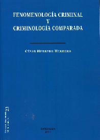 Fenomenologa criminal y criminologa comparada