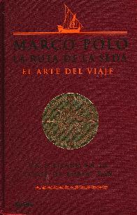 Marco Polo la ruta de la seda