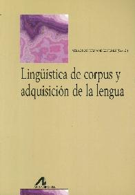 Lingistica de corpus y adquisicin de la lengua