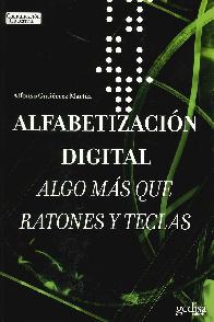 Alfabetizacion Digital. Algo ms que ratones y teclas