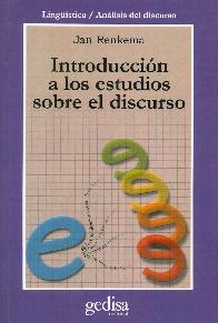 Introduccion a los estudios sobre el discurso