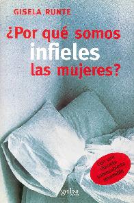 Por qu somos infieles las mujeres?