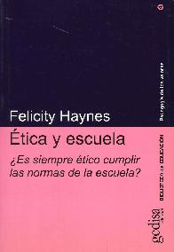 tica y Escuela Es siempre tico cumplir las normas de la escuela ?