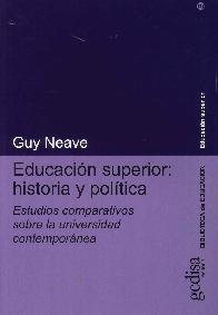 Educacion superior: historia y poltica