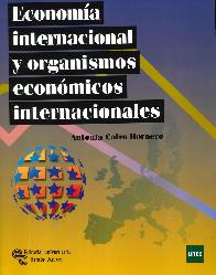 Economa Internacional y Organismos Econmicos Internacionales