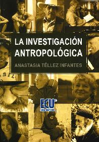 La Investigacin Antropolgica