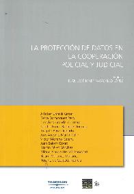 La protecccin de datos en la cooperacin policial y judicial