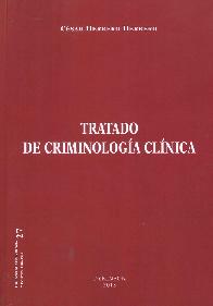 Tratado de Criminologa Clnica
