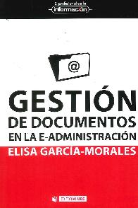 Gestin de Documentos en E-Administracin