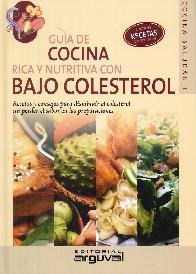 Gua de cocina rica y nutritiva con bajo colesterol