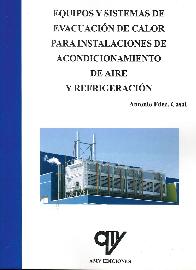 Equipos y sistemas de evacuacin de calor para instalaciones de acondicionamiento de aire y refriger