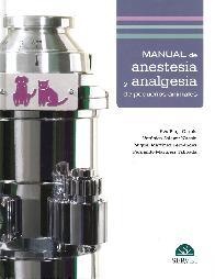 Manual de anestesia y analgesia de pequeos animales