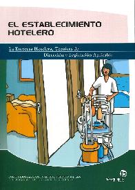 El establecimiento hotelero