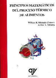 Principios matemticos del proceso trmico de alimentos.