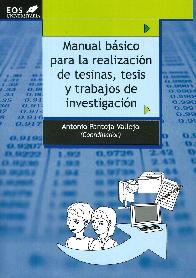 Manual bsico para la realizacin de tesinas, tesis y trabajos de investigacin