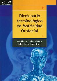 Diccionario terminolgico de motricidad orofacial