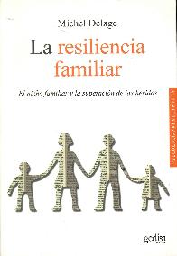 La resiliencia familiar