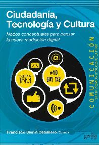 Ciudadana, Tecnologa y cultura