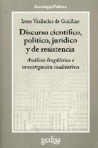 Discurso cientfico, poltico, jurdico y de resistencia