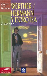 Werther / Hermann y Dorotea