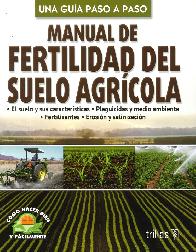 Manual de Fertilidad del Suelo Agricola