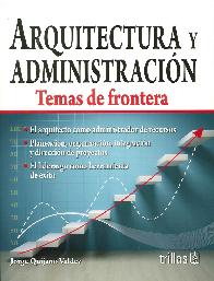 Arquitectura y administracin. Temas de frontera