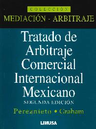 Tratado de Arbitraje Comercial Internacional Mexicano