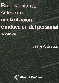 Reclutamiento, Seleccin, Contratacin e Induccin del Personal