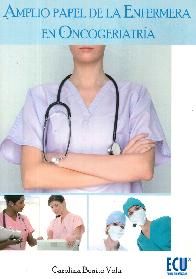 amplio Papel de la Enfermera en Oncogeriatría