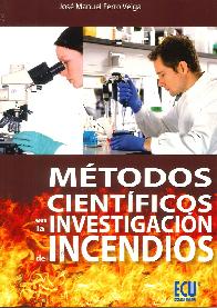 Mtodos cientificos en la Investigacin de Incendios