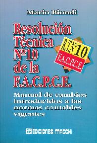 Resolucin Tcnica N 10 de la F.A.C.P.C.E.