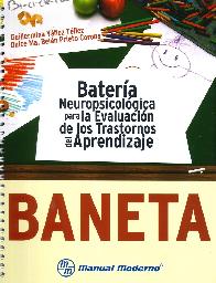 Baneta Batera Neuropsicolgica para la Evaluacin de los Trastornos del Aprendizaje