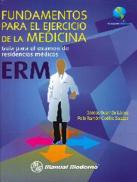 Fundamentos para el ejercicio de la medicina + cuaderno de trabajo ERM