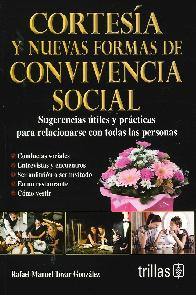 Cortesa y nuevas formas de Convivencia Social