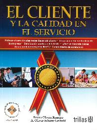 El Cliente y la Calidad en el Servicio