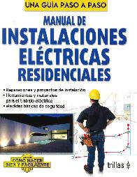 Manual de Instalaciones Elctricas Residenciales