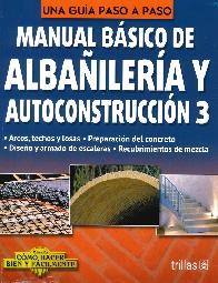 Manual bsico de albailera y construccin 3