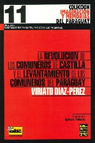 La revoluci�n de los comuneros de Castilla y el levantamiento de los comuneros del Paraguay