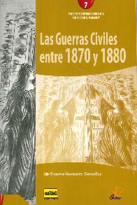 Las guerras civiles entre 1870 y 1880