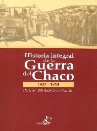 Historia Integral de la Guerra del Chaco 1932-1935 - 2 Tomos